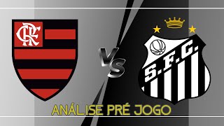 PRÉ JOGO FLAMENGO X SANTOS, VARIAS INCERTEZAS E DUVIDAS NAS ESCALAÇÕES!