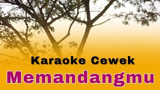 karaoke memandangmu nada cewek