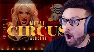 BRITNEY BUT GIVE IT A BREAKDOWN | Britney Spears - Circus - Metal cover by Halocene REACTION