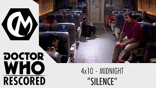 Doctor Who Rescored: Midnight - "Silence"