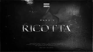 TONY 1 - Ricotta (Official Visualiser)