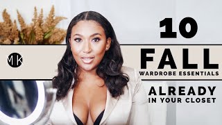 10 Fall Wardrobe Essentials - Already in Your Closet