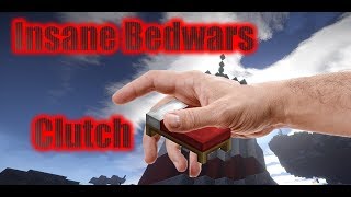 Insane Bedwars Clutch