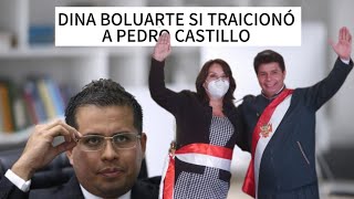 DINA BOLUARTE si traicionó a PEDRO CASTILLO