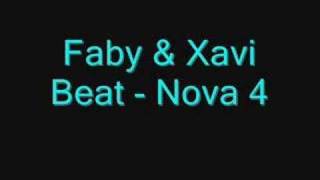 Faby & Xavi Beat - Nova 4