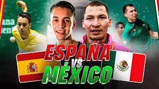 ESPAÑA vs MÉXICO | FINAL MUNDIAL 2018