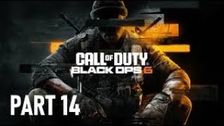 Call Of Duty Black Ops 6 Part 14 - Harrow - Gameplay Walkthough