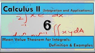 Mean Value Theorem for Integrals