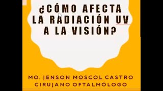 Efectos de la Radiacion UV en el ojo