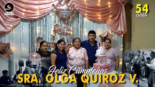 FELIZ CUMPLEAÑOS OLGA QUIROZ | JILGUERO HUAMACHUQUINO SHOW COMPLETO  2022