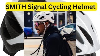 Smith Signal MIPS Cycling Helmet For Men & Women Review