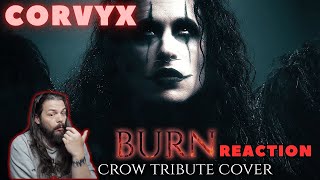 CORVYX - Burn (The Cure Cover from The Crow) - First Time Reaction