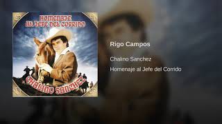 Chalino Sánchez - Rigo Campos