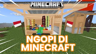 NONGKRONG DI WARUNG KOPI MINECRAFT