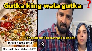 Shoaib ne kia sunny ko shade 😂 || Gutka king wala gutka nhe he ye frndsss 😂 #saba_ibrahim