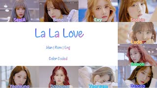 COSMIC GIRLS (WJSN/우주소녀) – La La Love Han|Rom|Eng Color Coded Lyrics