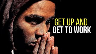 GET UP AND GET IT DONE - Best Motivational Video