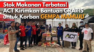 Pasca GEMPA MAMUJU, Warga Keluhkan Stok MAKANAN yang TERBATAS di PENGUNGSIAN