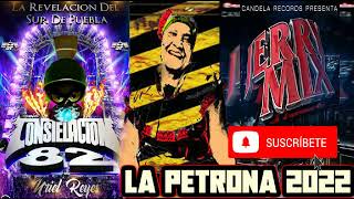 SONIDO CONSTELACION 82*LAS KUMBIAS DE ALTO NIVEL**LA KUMBIA PETRONA 2022*ESTRENO EDITADO URIEL REYES