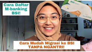 Cara Mudah TANPA ANTRI Migrasi dan Urus M-Banking BSM ke BSI! | Bank Syariah Indonesia