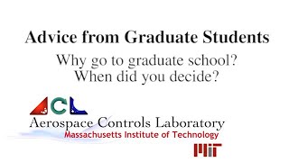 Advice from Graduate Students: Why Grad School?