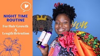 Night time Routine for Growth & Moisture || MyCrownOfCurls ft. LaShere Sewing