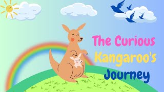 The Curious Kangaroo's Journey | KidGlobe Explorers