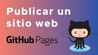 ✅ Como PUBLICAR un Sitio Web GRATIS con Github Pages 🚀🌐📄