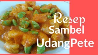 Resep Sambel Udang Pete /Masak-masak