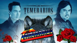 LOS TEMERARIOS VIEJITAS ROMANTICAS ÉXITOS - LOS TEMERARIOS ROMÁNTICAS DEL AYER #30