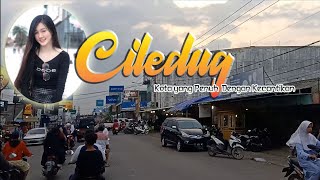 ARUS MUDIK RUAS JALAN CILEDUG - KETANGGUNGAN DI H -3