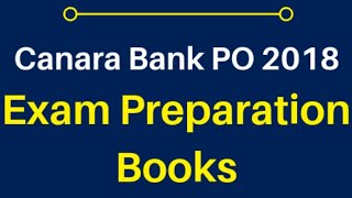 Canara Bank PO 2018 Exam Books || Subject - wise List