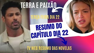 Terra e Paixão resumo do capítulo de Terça Feira dia 22