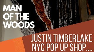 Justin Timberlake “Man of the Woods” NYC Pop Up Shop Walk Thru Feb 9-11 2018