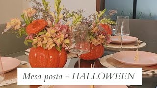 MESA POSTA DE HALLOWEEN e como montar um CENTRO DE MESA com ABÓBORA e flores | MULHERES ATUAIS