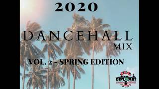 🔥Dancehall Mix 2020🔥 (Raw) Vol.2  ☀️ 🌴 Spring Edition 🌴 ☀️