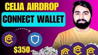 Celia Airdrop Claiming Process | Celia Airdrop Claim Criteria | Celia Mining App Airdrop Listing