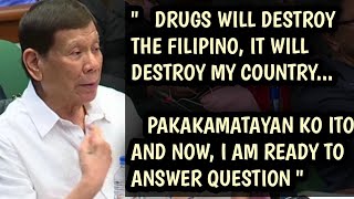 FORMER PRESIDENT RODRIGO ROA DUTERTE LIVE @ HOUSE OF SENATE HEARING WITH THE W A R ON D R U G  ISSUE