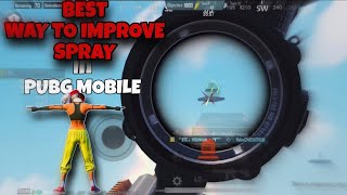 BEST AND EASY WAY TO IMPROVE SPRAY BETTER IN PUBG MOBILE | PUBG MOBILE TIPS AND TRICK