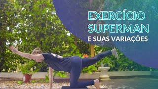 Exercício superman e suas variações| Ana de Paula