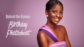 Behind the Scenes Birthday Beauty Photoshoot