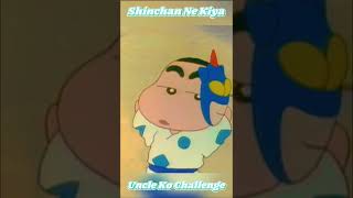 Shinchan Ne Kiya Uncle Ko Challenge || #shorts #shinchan #challenge