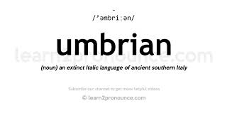 How to pronounce Umbrian | English pronunciation