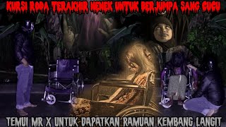 7 HARI KEMATIAN NENEK MASIH DAMPINGI CUCUNYA-BAWAKAN RAMUAN KEMBANG LANGIT DEMI OBATI CUCUNYA