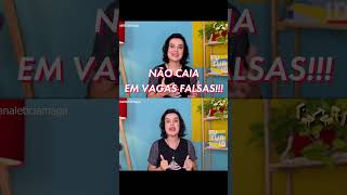 COMO IDENTIFICAR VAGAS FALSAS #vagasdetrabalho #canalfuturana #carreira #futuro