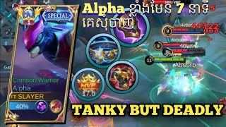 Alpha ខ្លាំងមែន ត្រឹម 7 នាទីគេសុំចាញ់ | Alpha Tank Build.