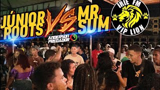 UMA PRA CADA ! IRIE FM VS IRIE FM / JÚNIOR ROOTS VS MR. SUM