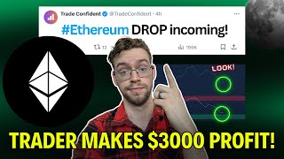 Ethereum CRASH! Time The Bottom And Make Your Entry! (Trader Earns $3k!)