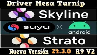 Driver Mesa Turnip 24.3.0 R9 v2 para Uzuy, Yuzu, Suyu, Sudachi, Dolphin, PPSSPP