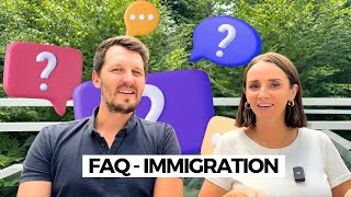 FAQ - IMMIGRATION au CANADA - On répond à vos questions !